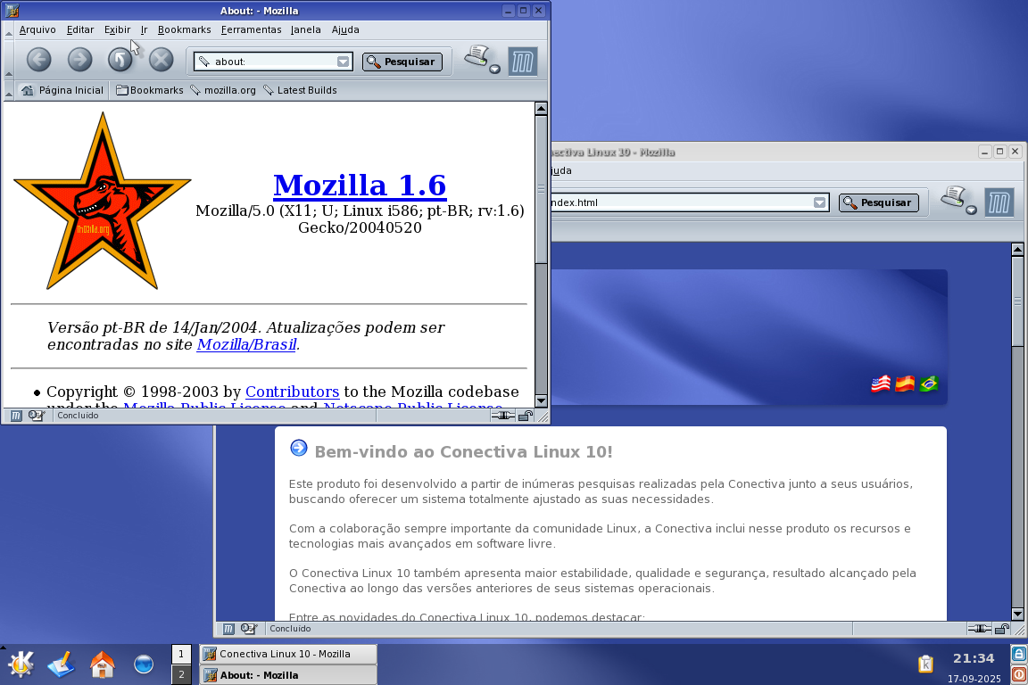 2 janelas do Mozilla abertas no Conectiva Linux 10. A em primeiro plano é a página que mostra a versão e logo do navegador. É o Mozilla 1.6 e o logo é um dinossauro dentro de uma estrela vermelha de 5 pontas. A segunda janela, em 2º plano, é a página de boas vindas do Conectiva 10.
