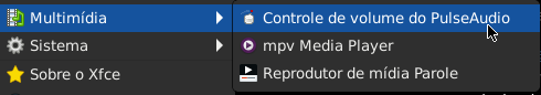 Menu 'Aplicativos' do XFCE. No submenu 'Multimídia' há um aplicativo chamado 'Controle de volume do PulseAudio'.